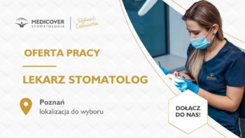 Lekarz Stomatolog - Poznań